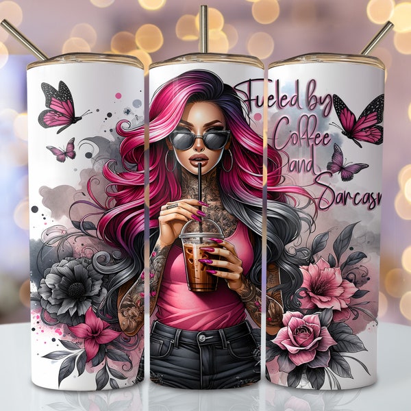 Sarcasm Coffee Tumbler Wrap, 20oz Skinny Sublimation Tumbler Design, Watercolor Sublimation Design, Floral Sarcastic Tumbler Png Download