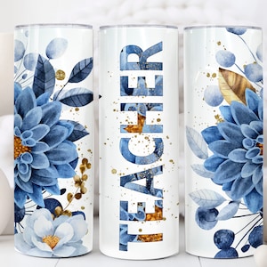 Teacher Tumbler Sublimation Designs, Floral Tumbler Wrap Teachers Life, Gold Tumbler Blue Teacher Appreciation Wraps, Seamless Tumblers PNG