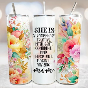 Mother's Day Tumbler Design, Floral Mom Wrap For Sublimation, Mom Quote Tumbler For Mothers Day, Mom Sublimation Designs png, Skinny 20 0z image 1