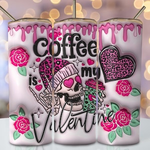 Coffee Valentine Inflated Tumbler Wrap, 20oz Skinny Sublimation Tumbler Design, 3D Puff Sublimation Design, Seamless Inflated Tumbler Png