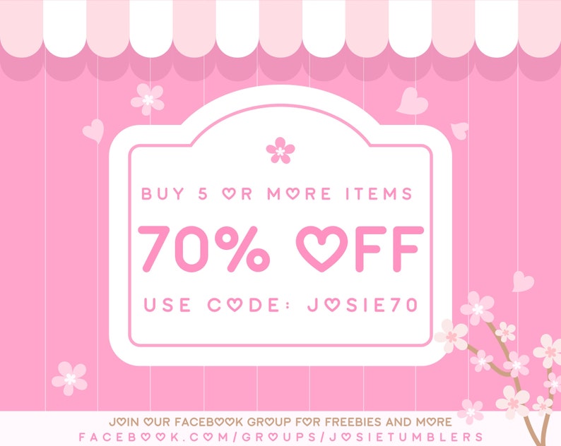 May include: Pink and white striped awning with a white sign that says "BUY 5 OR MORE ITEMS 70% OFF USE CODE: JOSIE70". The sign is decorated with pink hearts. There are pink cherry blossoms on the right side of the image.