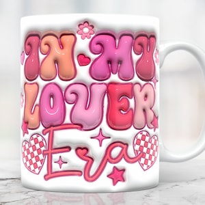 Inflated Valentine Mug Wrap, 3D Puff Mug Png, 11oz Mug 15oz Mug Wrap, Coffee Cup Png Design, 3D Inflated Mug Sublimation, Mug Press Design