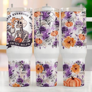 I Hate Everyone But Coffee Helps 40 Oz Tumbler Wrap Sublimatie Tumbler Coffee Quencher Tumbler Design Naadloos bloemenskelet met handvat