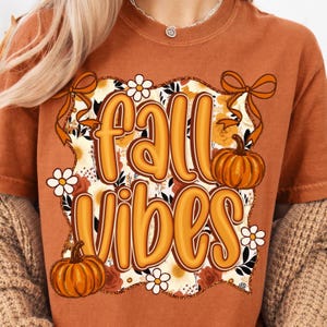 Höstvibbar PNG, kokett höstskjorta PNG, höstskjorta PNG-nedladdning, blommig höst PNG, sublimeringsdesign för t-shirts, pumpa PNG för skjortor