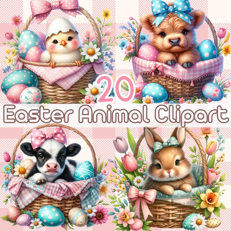 May include: 20 Easter animal clipart images featuring a chick, a cow, a bunny, and a highland cow. Each animal is holding an Easter egg and sitting in a basket with spring flowers.