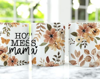 Mother's Day Mug Wrap, Floral Mug Gift Png, 11 oz Mug Wrap And 15 oz Mug Wrap, Mama Coffee Cup Design, Floral Mom Mug Press Designs
