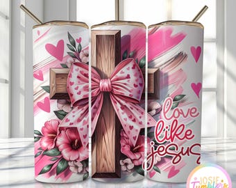 Valentine Christian Tumbler Wrap, 20oz Skinny Sublimation Tumbler Design, Cross Valentine Sublimation Design Png, Religious Tumbler Png Wrap