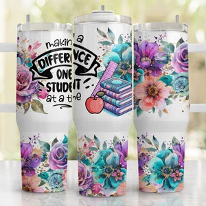 40oz Teacher Tumbler Wrap, 40oz Sublimation Design Download, Floral Teacher 40oz Tumbler Png, 40 Oz Quencher Tumbler Sublimation Design