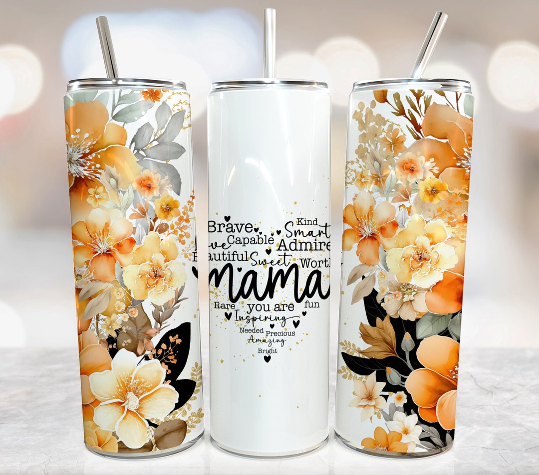 Mama Tumbler Png Mother's Day Tumbler Floral Sublimation Design Mom