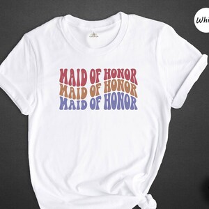 Maid of Honor Shirt, Bridesmaid Shirt, Wedding Shirt, Bachelorette Party Shirt, Bridal Shower Shirt, Bridal Party Shirt