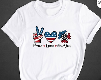Peace Love America Shirt, Patriotic 4th Of July Tee
