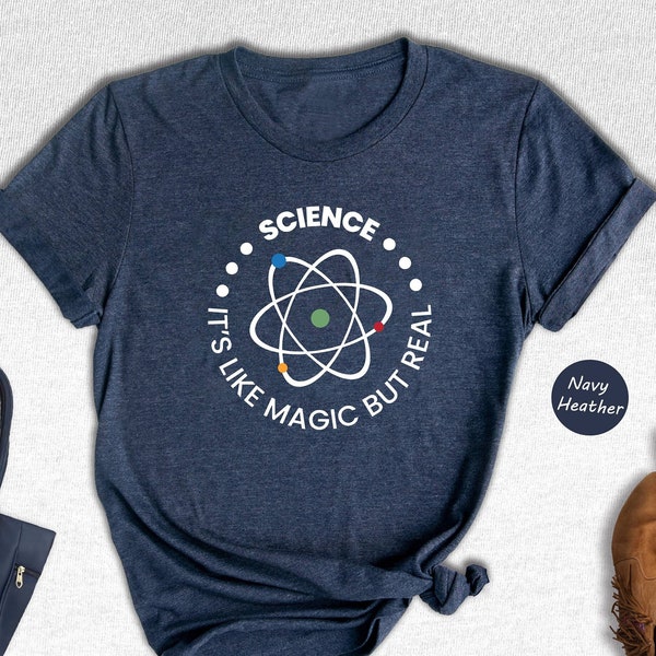 Science It's Like Magic But Real Shirt, Science Teacher Shirt, Gift for Science Lover, Science Cross Shirt, Science T-Shirt