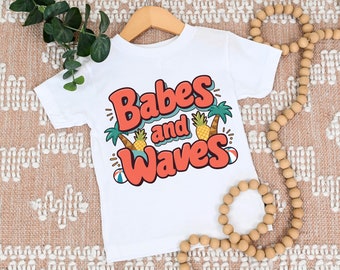 Babes and Waves Toddler Shirt, Summer Beach Vacay