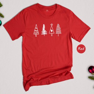 Christmas Trees Shirt, Christmas Tree Shirt, Nature Lover Gift, Holiday Shirt, Tree Lover Shirt, Cute Christmas Shirt