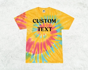 Personalized Tie Dye Shirt, Custom Text, Vibrant Colors