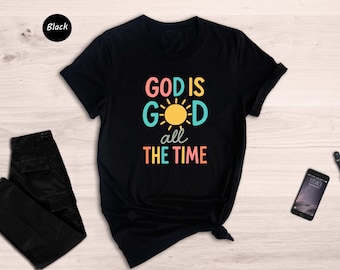 God Is Good T-Shirt, Christian Women's Apparel