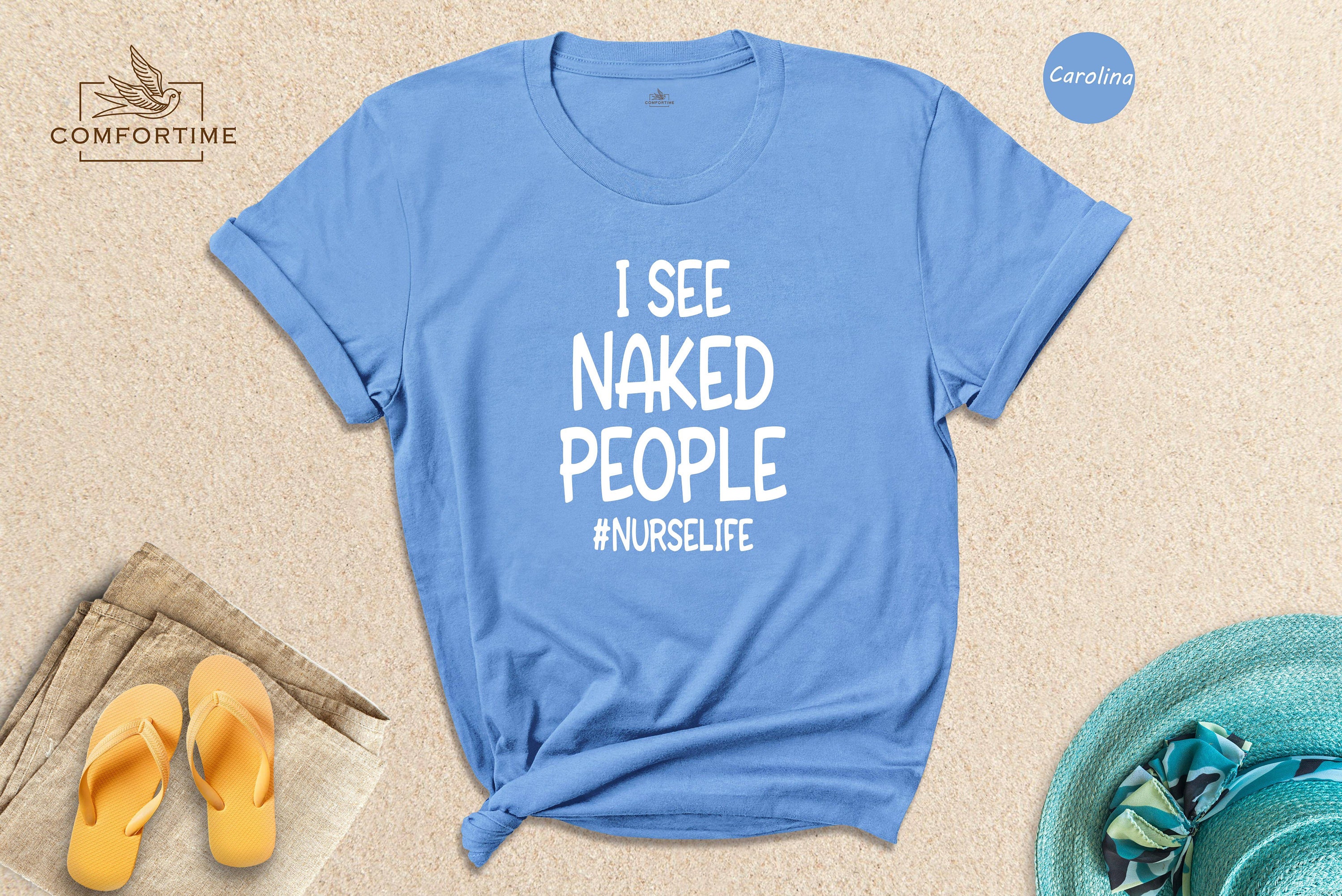 I See Naked People Nurse Shirt -  Canada