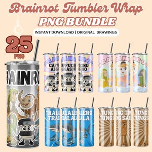 25 Brainrot Tumbler Wrap PNG Bundle, Tung Tung Sahur, Ballerina Cappuccina, Tralalero Tralala, Assasino Clipart, Gift Wrap Design
