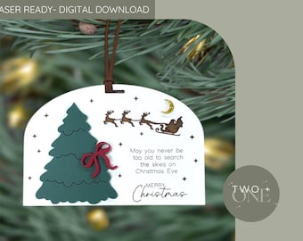 May you never be too old Ornament SVG Laser File | Search the skies Ornament