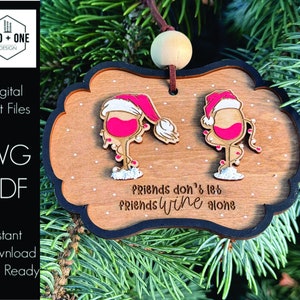 Friendship Wine Ornament File | Laser File | SVG