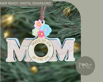Mom Flower Ornament | SVG | Laser Ready