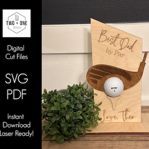 Dad Golf | Laser File | SVG | Best Dad by Par