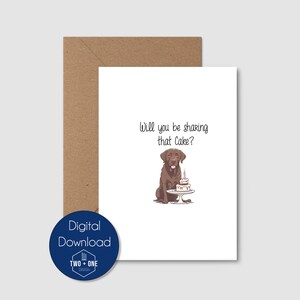 Deel jij die TAART? - DIGITALE download - afdrukbare verjaardagskaart - afdrukbare grappige verjaardagskaart - afdrukbare kaart