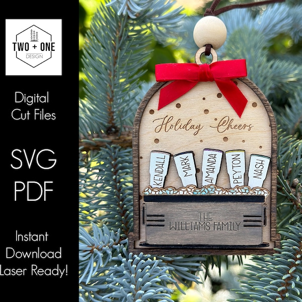 Holiday Cheers! | Family Ornament |SVG Laser File