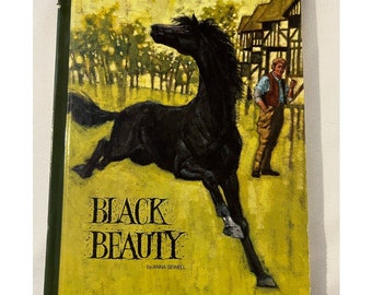 BLACK BEAUTY By Anna Sewell Copyright 1970 Hardback Printed In The USA