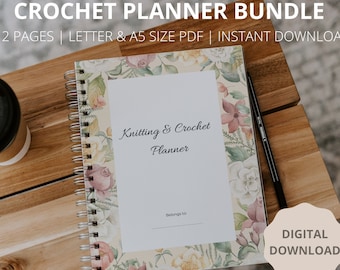 Knitting and Crochet Planner Bundle, Printable Floral Knitting Planner Template