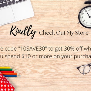 May include: A wooden table with a laptop, a red and white polka dot pencil case with colored pencils, a pair of glasses, and an alarm clock. The text "Kindly Check Out My Store" and "Use code "10SAVE30" to get 30% off when you spend $10 or more on your purchase" is written on the table.