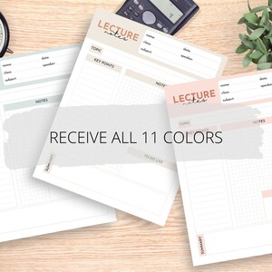 May include: Three printable lecture note templates with different coloured backgrounds. The templates include sections for the topic, key points, notes, summary, and a to-do list. The text "RECEIVE ALL 11 COLORS" is displayed in the centre of the image.