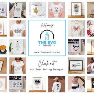 May include: A collage of images showcasing various digital designs for t-shirts, mugs, phone cases, and other products. The designs feature a variety of themes, including peace, love, pizza, butterflies, and musical instruments. The text "Welcome to The SVG Prints" and "Check out our Best Selling Designs" is also included in the collage.