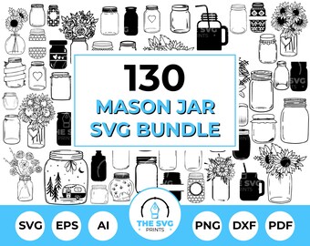 Mason Jar SVG Mega Bundle: 130 Floral Jars, Stencils, Clipart (Digital Download)