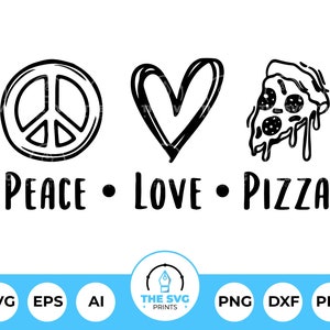Peace Love Pizza SVG, Peace SVG, Pizza Slice Clipart, Pizza Silhouette, Pizza Lover