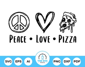 Peace Love Pizza SVG: Pizza Slice Clipart (Digital Files)