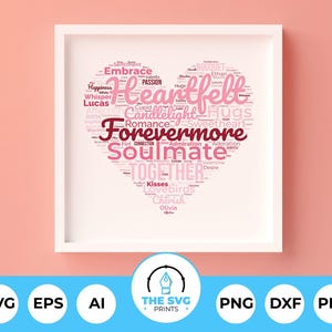 以下が含まれることがあります： ピンクと赤のハート型のワードクラウドで、「Heartfelt」、「Forever Soulmate」、「Together」の言葉がより大きなフォントサイズで表示されています。ワードクラウドは白いフレームで囲まれています。