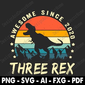 Three Rex 3rd Birthday Svg Png Third Dinosaur 3 Year Old Svg Png Birthday 2020 Years Old Vintage Svg Png Digital Download