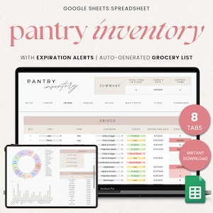 May include: A digital pantry inventory spreadsheet displayed on a laptop and tablet. The screen shows a detailed inventory with categories, stock levels, and expiration dates. The text "pantry inventory" is at the top, with "Google Sheets Spreadsheet" above it.