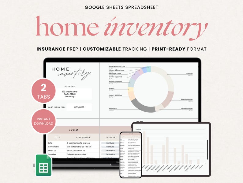 May include: A digital home inventory spreadsheet displayed on a laptop, tablet, and smartphone. The spreadsheet includes sections for insurance prep, customizable tracking, and a print-ready format. The title "home inventory" is in a pink script font. The image also shows a pie chart and bar graphs.