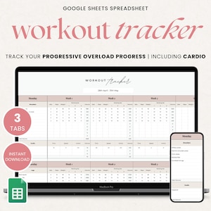 May include: A digital workout tracker displayed on a laptop and smartphone. The laptop screen shows a spreadsheet with workout data, and the phone displays a workout schedule. Text includes "workout tracker" and "Track your progressive overload progress | including cardio."
