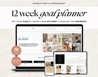 12 Week Goal Planner Google Sheets, Goal Tracker Spreadsheet, Quarterly Goals Planner Google Sheets Spreadsheet Template, 90 Day Planner