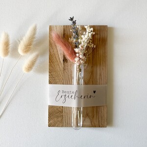 Karte aus Holz - kleine Vase mit Trockenblumen - Geschenk - Beste Erzieherin - Beste Tagesmutter