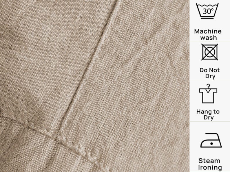 May include: Close-up of beige linen fabric with visible stitching. The image includes care instructions: machine wash at 30 degrees, do not dry, hang to dry, and steam ironing.