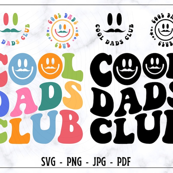 Cool Dads Club SGV, Cool Dads Club PNG, Cool Dads Club Shirt Svg, Dads Club Shirt Png, Funny Dads Svg, Smıley Dads Svg, Wavy Text Svg