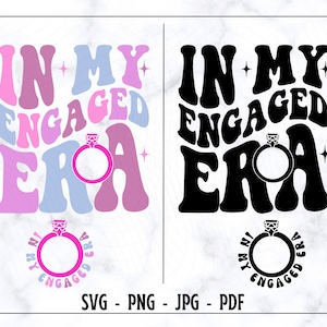 À l'époque de mes fiançailles SV, G, à l'époque de mes fiançailles PNG, fiançailles Svg, Svg chemise fiançailles, mariée Svg, drôle de chemise mariée Svg, fiançailles Png, mariée