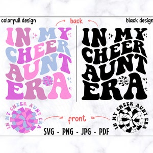 In meiner Cheer Aunt Era SVG-PNG, Cheer Tante SVG, Tante SVG, jubeln SVG, Tante Shirt SVG, lustige Tante Shirt SVG, Tante Leben svg, jubeln Shiirt svg
