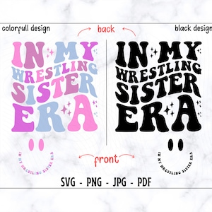 In meiner Wrestling Schwester Ära SVG-PNG, Wrestling Schwester SVG, Wrestling SVG, Schwester SVG, Wrestling Schwester Shirt, Retro Schwester, Wrestling