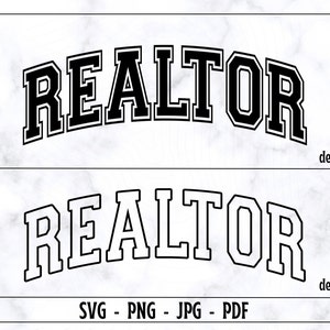 Realtor SVG, Realtor PNG, Realtor Shirt Svg, Real Estate Svg, Hause Svg, Real Estate Agent Svg, Realtor Life Svg, Digital Cut File