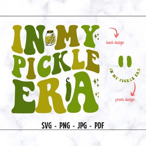 Nella mia era dei sottaceti SVG, Nella mia era dei sottaceti PNG, Amante dei sottaceti SVG, Sottaceti divertenti SVG, Barattolo di sottaceti SVG, Maglietta con sottaceti SVG, Sottaceti retrò SVG, Alla moda